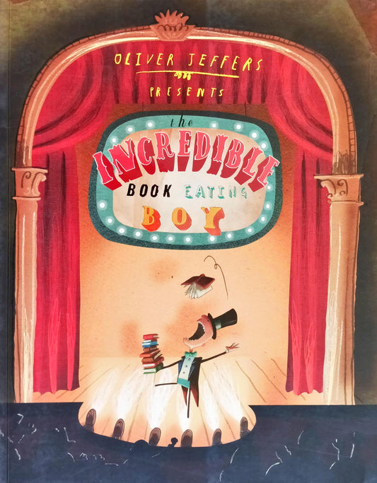 The Incredible Book Eating Boy (Oliver Jeffers )