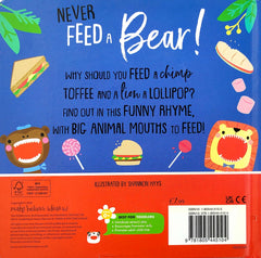 Never Feed a Bear!