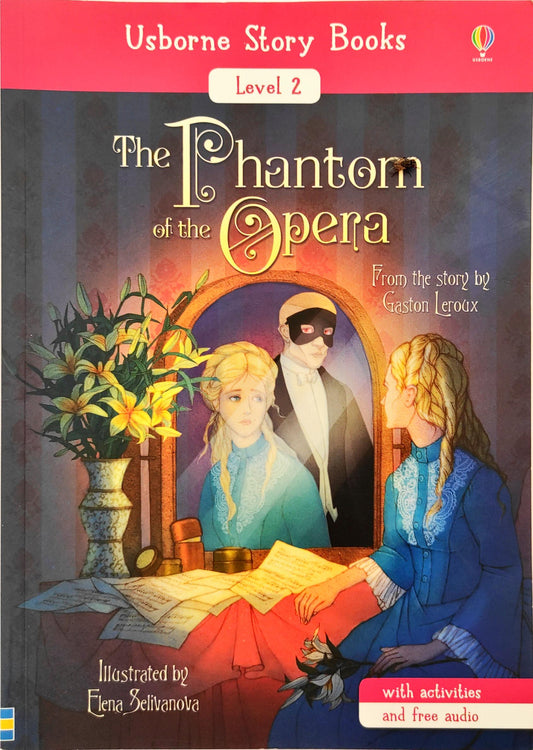 Usborne The Phantom of the Opera (Level 2 Story Books)