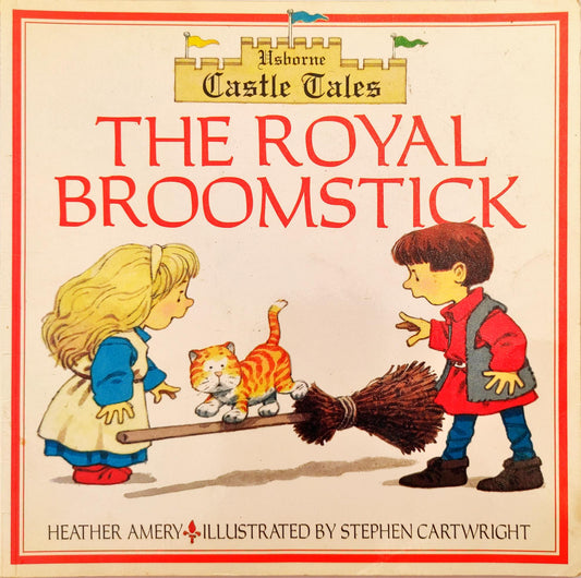 Usborne The Royal Broomstick