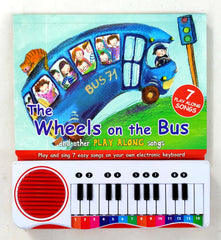 The Wheels on the Bus and Other Play Along Songs (Keyboard Book)