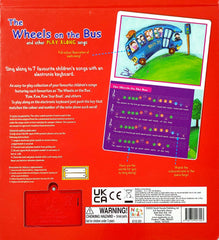 The Wheels on the Bus and Other Play Along Songs (Keyboard Book)