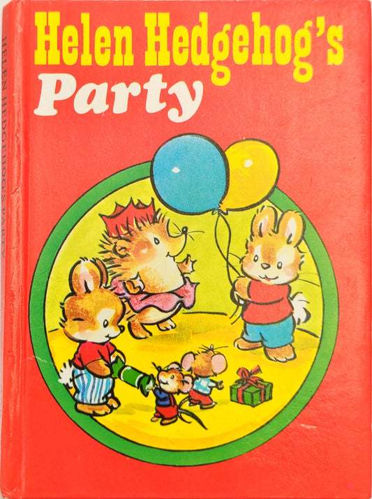 Helen Hedgehogs Party