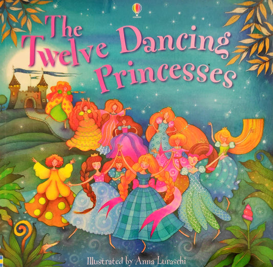 Usborne Twelve Dancing Princesses