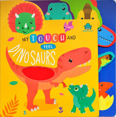 My Touch and Feel Dinosaurs