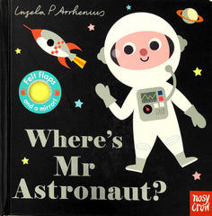 Where's Mr Astronaut? (Felt Flaps & Mirror)
