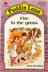 Fire in the Grass (Puddle Lane)