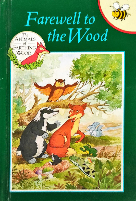 Farewell to the Wood