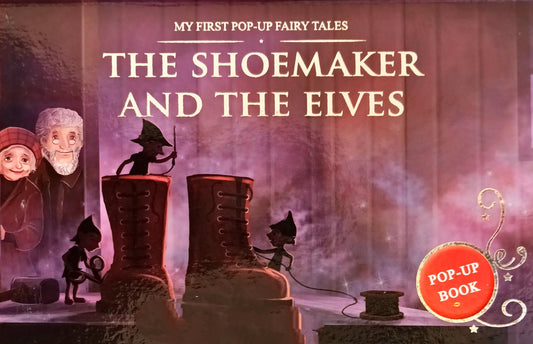 The Shoemaker and the Elves  (Popup Book)