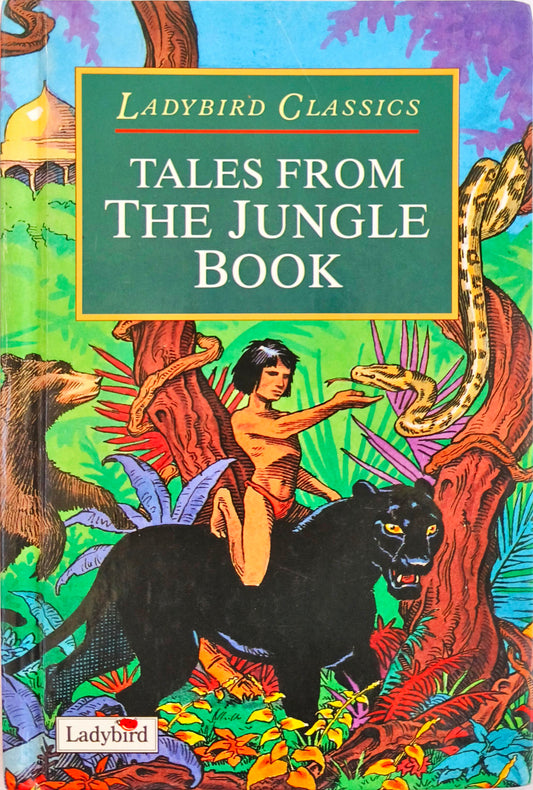 Tales from the Jungle book (Ladybird Classics)