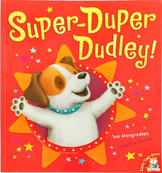 Super Duper Dudley!