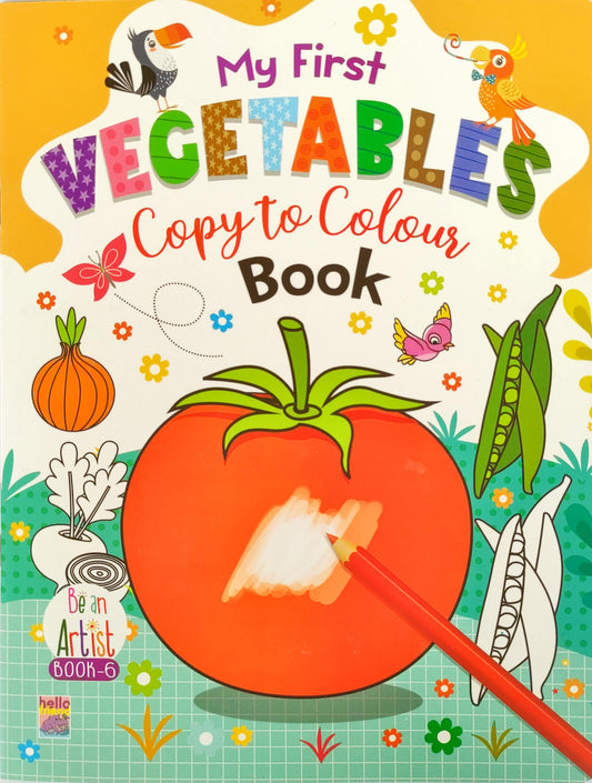 My First Vegetables Copy to Colour Book