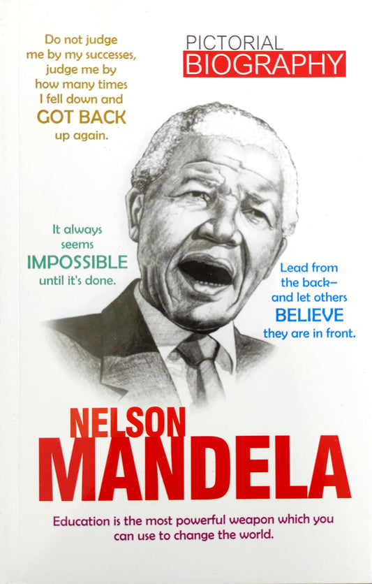 Nelson Mandela (Pictorial Biography)