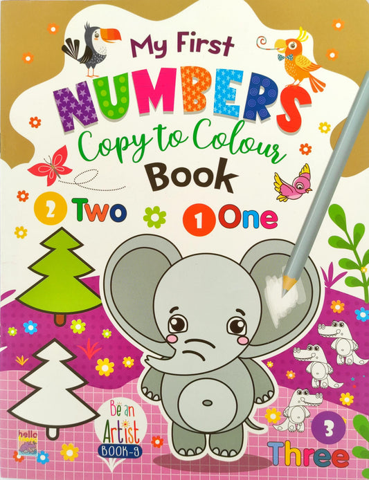 My First Numbers Copy to Colour Book