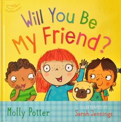 Will you be My Friends?