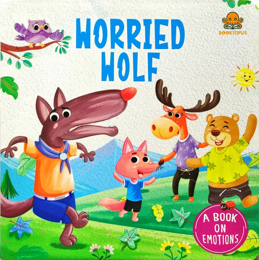 Worried Wolf (A Book on Emotions)