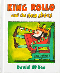 King rollo and the New Shoes