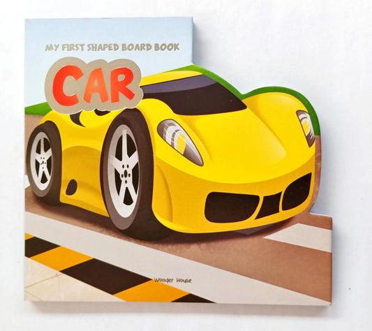 My First Shaped Board Book Car (Cut Book)