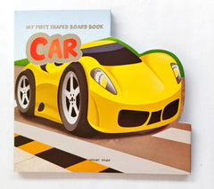 My First Shaped Board Book Car (Cut Book)