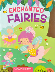 Enchanted Fairies Colouring Book