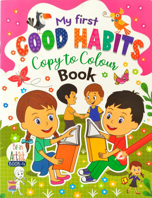 My First Good Habits Copy to Colour Book
