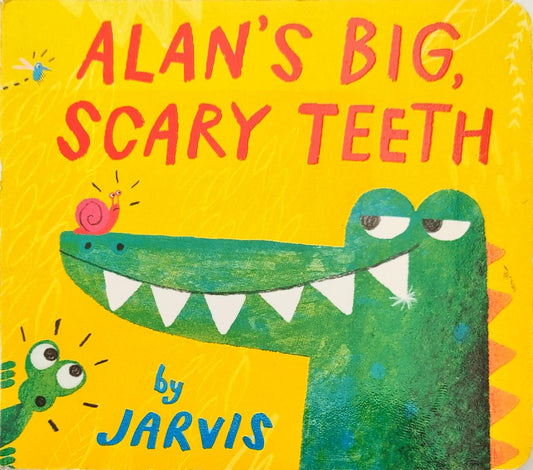 Alan's Big Scary Teeth