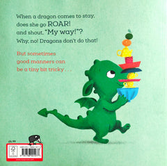 When a dragon comes to stay