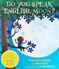 Do you speak English Moon?
