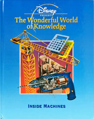 Disney Inside Machines the Wonderfull World of knowledge