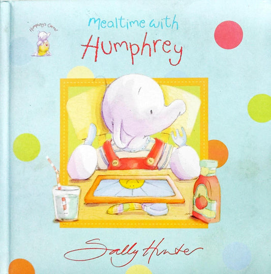 Mealtime With Humphrey