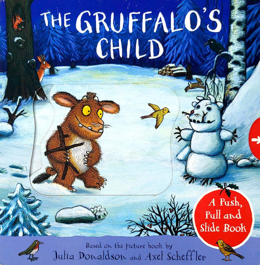 The Gruffalo's Child (Push Pull)