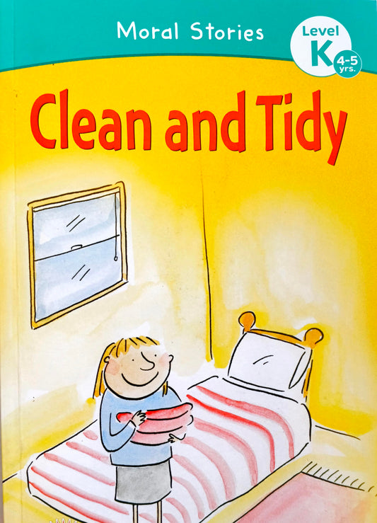 Clean and Tidy (Moral Stories)