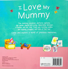 I Love My Mummy