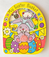 My Easter Basket (Touch and Feel / Cut Book)