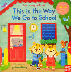 This is the way We go to School (Push Pull)