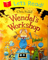 Wendel's Workshop (Let's Read)