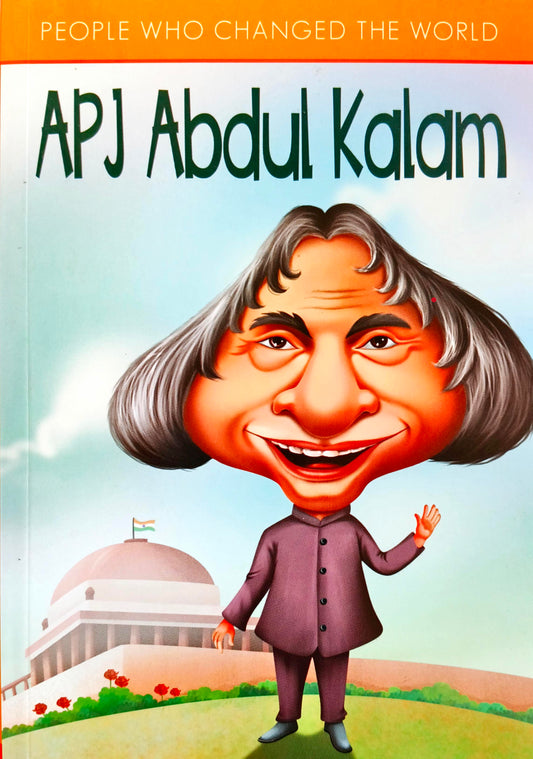 People who changed the World ABJ Abdul Kalam