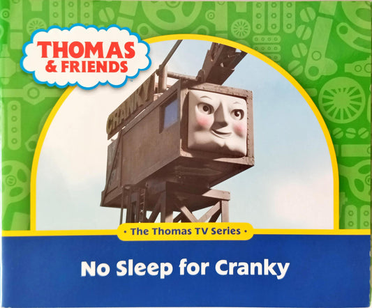 No Sleep For Cranky (Thomas and Friends)