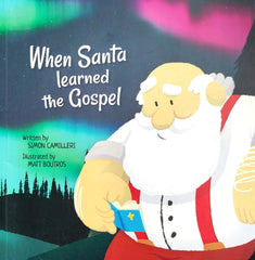 When Santa Learned the Gospel