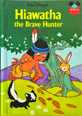 Disney Hiawatha the Brave Hunter (Wonderful World of Reading)