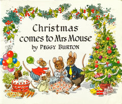 Christmas comes to Mrs Mouse