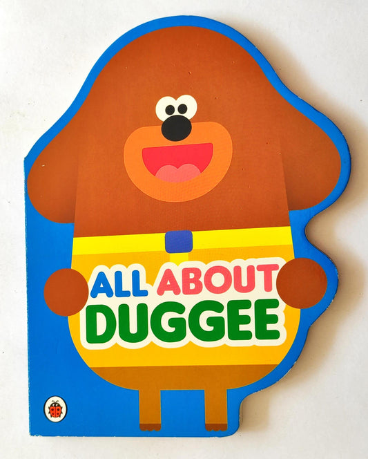 All About Duggee (Cut Book)