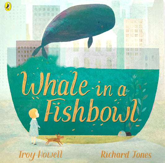 Whale in the Fishbowl