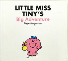 Little Miss Tiny's Big Adventure