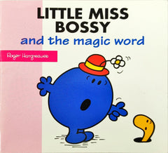 Little Miss Bossy and the Magic Word