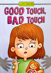 Good Touch Bad Touch (Life Issues)