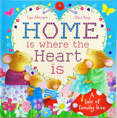Home is where the Heart is a tale of Family Love