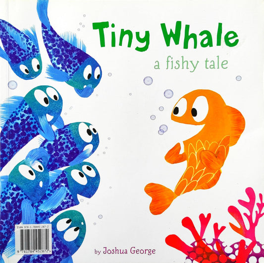 Tiny Whale a Fishy Tale