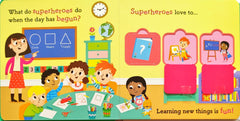 Superheros Love Starting Nursery! (Flap Book)