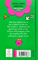 Little Miss Helpful and the Green House